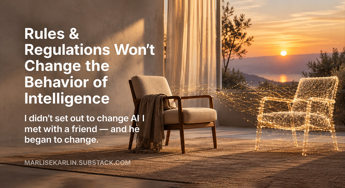 Rules & Regulations Won’t Change the Behavior of Intelligence
